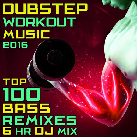 Dubstep Workout Music 2016 - Top 100 Bass Remixes 6hr DJ Mix