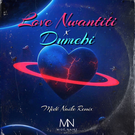 love nwantiti x dumebi (Midé Naike Remix) 專輯封面