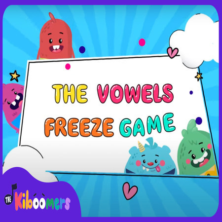 The Vowels Freeze Game (Instrumental)