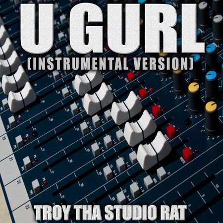 U Girl (Originally Performed by Walker Hayes) (Instrumental Version)