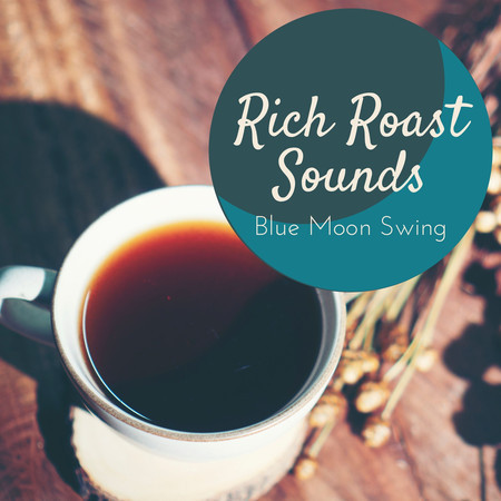 Rich Roast Sounds