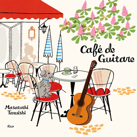 Cafe de Guitare ～吉他咖啡輕音樂時光～ (Cafe de Guitare)