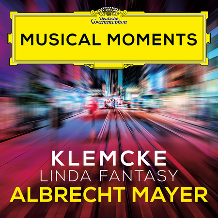 Klemcke: Linda Fantasy (Musical Moments)