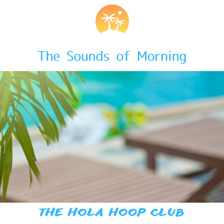 The Sounds of Morning