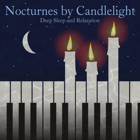 Nocturnes By Candlelight