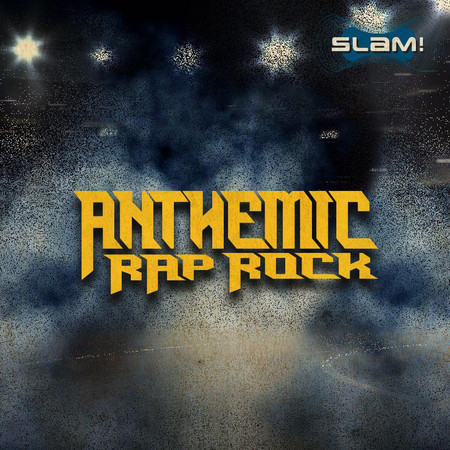 Anthemic Rap/Rock