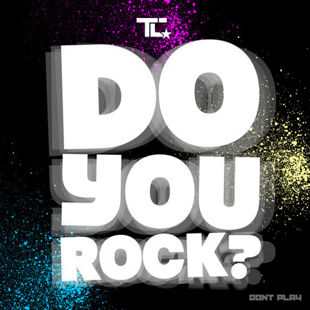 Do You Rock? (Astronaut Remix)