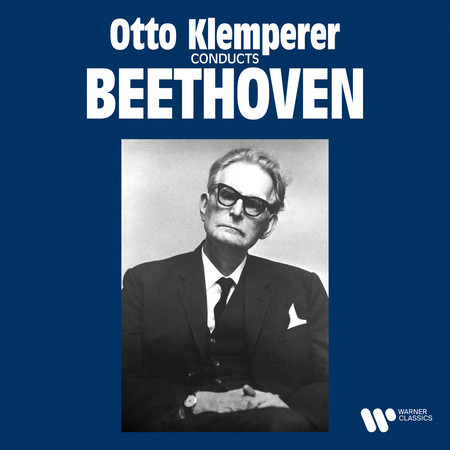 Otto Klemperer Conducts Beethoven