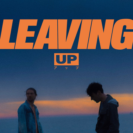 Leaving (UP Remix)