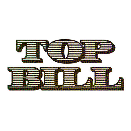 Top Bill