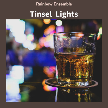 Tinsel Lights