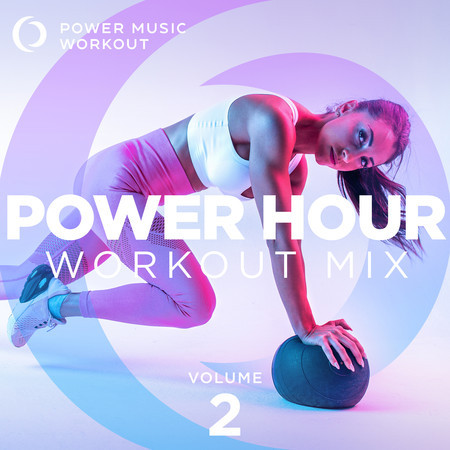 Power Hour Workout Mix Vol. 2 (Non-Stop Workout Mix 132-150 BPM) 專輯封面