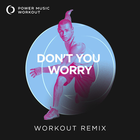 Don't You Worry - Single 專輯封面