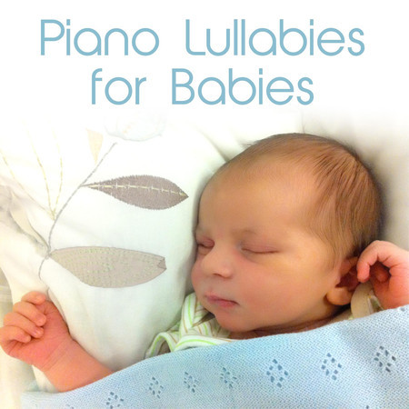 Piano Lullabies for Babies