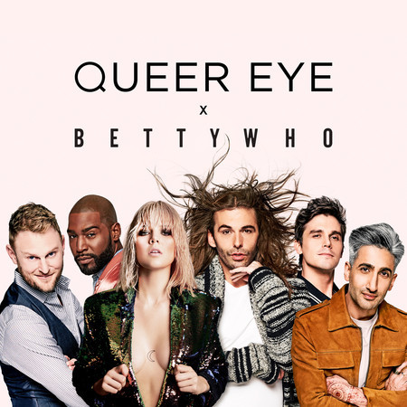 All Things (From "Queer Eye")