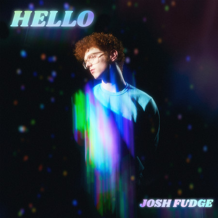 Hello Josh HELLO專輯 - Josh Fudge undefined - LINE MUSIC