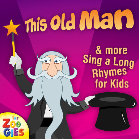 This Old Man & More Sing A Long Rhymes For Kids