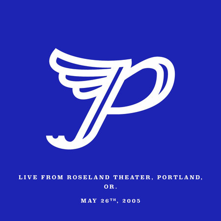 Live from Roseland Theater, Portland, OR. May 26th, 2005 專輯封面