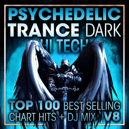 Psychedelic Trance Dark Hi Tech Top 100 Best Selling Chart Hits + DJ Mix V8