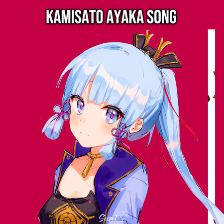 Kamisato Ayaka Song