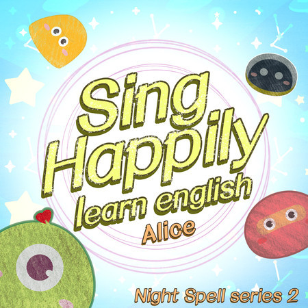 Happy Singing, Learning English Good Night Spell Series 2｜Baby sing and learn ABC｜English baby is amazing｜Sing and play together