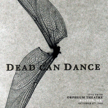 Live from Orpheum Theatre, Boston, MA. October 5th, 2005