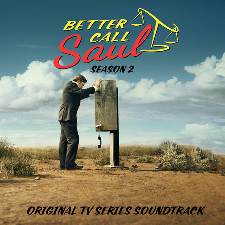 Better Call Saul (Season 2) (Original TV Series Soundtrack)