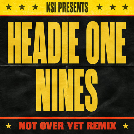 Not Over Yet Remix (feat. Headie One & Nines) 專輯封面