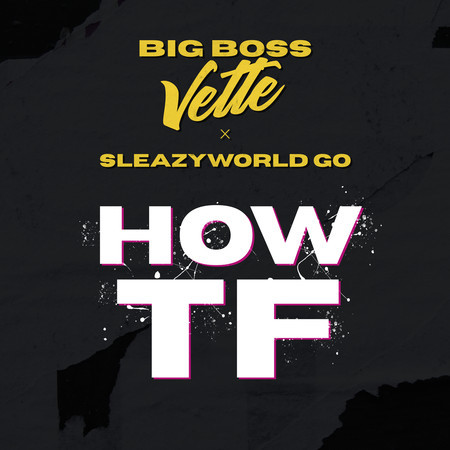 How TF專輯 - Big Boss Vette undefined - LINE MUSIC