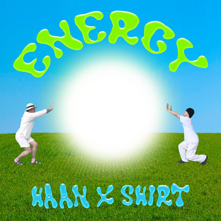 HAAN X SHIRT : Energy