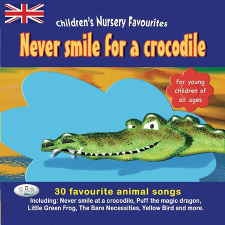 Never Smile For A Crocodile