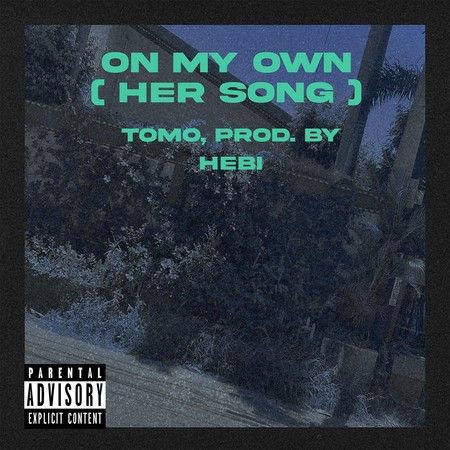 On My Own (Her Song)