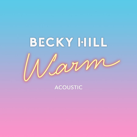 Warm (Acoustic) 專輯封面