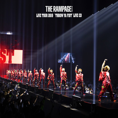 THE RAMPAGE LIVE TOUR 2019 “THROW YA FIST” (Live) 專輯封面