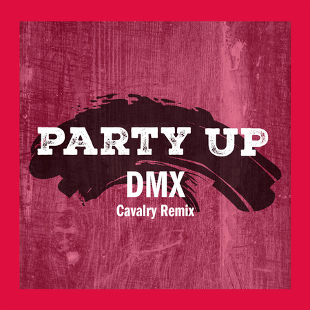 Party Up (Cavalry Remix)