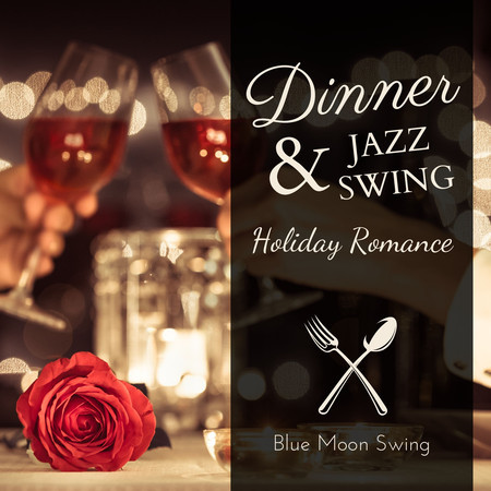 Dinner & Jazz Swing - Holiday Romance