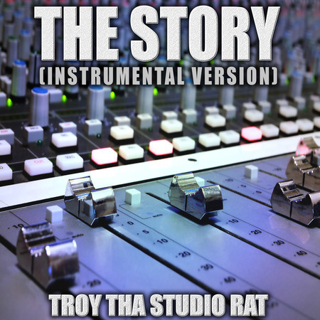 The Story (Originally Performed by Jana Kramer) (Instrumental Version)