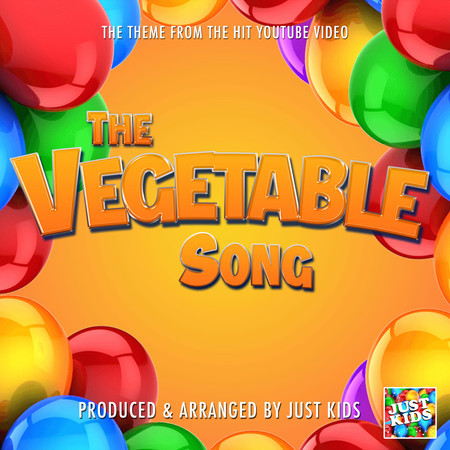 The Vegetable Song (From "Kids Learning Tube")