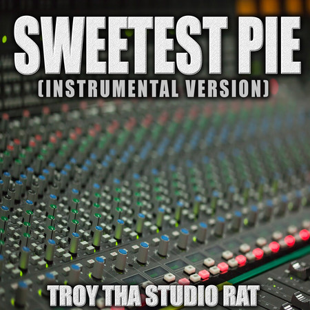 Sweetest Pie (Originally Performed by Megan Thee Stallion and Dua Lipa) [Instrumental Version] (Instrumental Version)