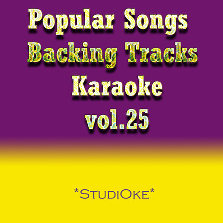 Popular Songs Backing Tracks Karaoke, vol. 25