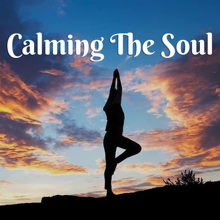 Calming The Soul