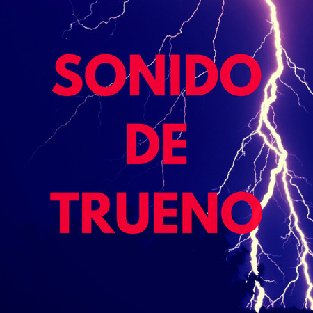 Sonidos De Trueno 1