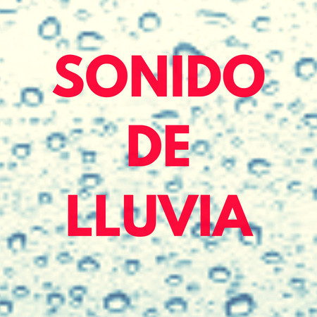 Sonidos De Lluvia 1