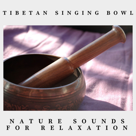 Tibetan Singing Bowl