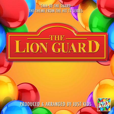 Call Of The Guard (From "The Lion Guard") 專輯封面