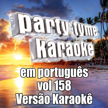 A Carta (Made Popular By Erasmo Carlos E Renato Russo) [Karaoke Version]