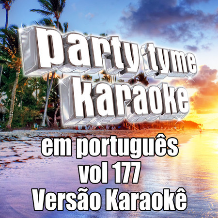 Party Tyme 177 (Portuguese Karaoke Versions)