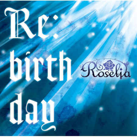 Re:birth Day