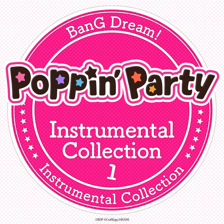 Poppin'Party Instrumental Collection 1