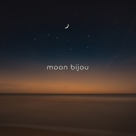 Moon Bijou (Sound Bath Edit)